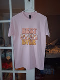 Best Mama Ever custom Tee